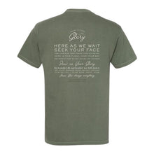 Load image into Gallery viewer, Show Us Your Glory Comfort Colors (Moss) Fundraiser Tee