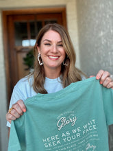 Load image into Gallery viewer, Show Us Your Glory Comfort Colors (Seafoam) Fundraiser Tee