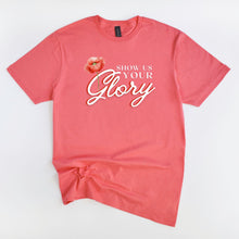 Load image into Gallery viewer, Coral Poppy Show Us Your Glory Fundraiser Tee
