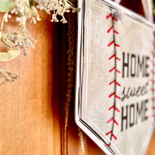 Load image into Gallery viewer, Baseball Home Sweet Home Door Hanger
