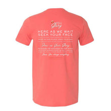 Load image into Gallery viewer, Coral Poppy Show Us Your Glory Fundraiser Tee
