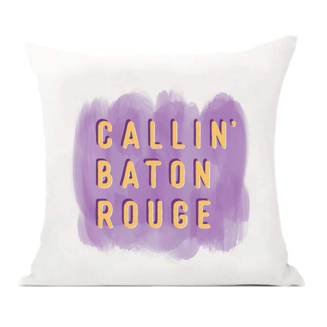 Callin' Baton Rouge Decorative Pillow